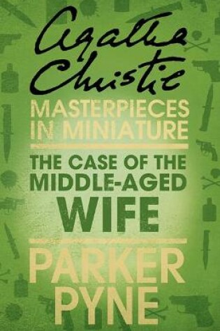 Cover of The Case of the Middle-Aged Wife