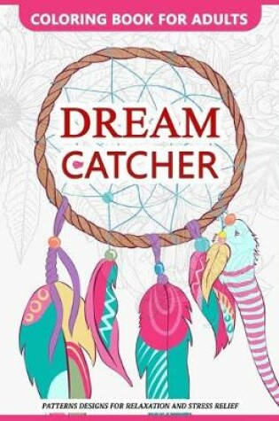 Cover of Dream catcher coloring books for adults
