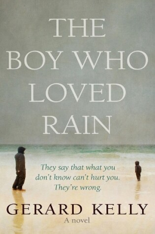 Cover of The Boy Who Loved Rain