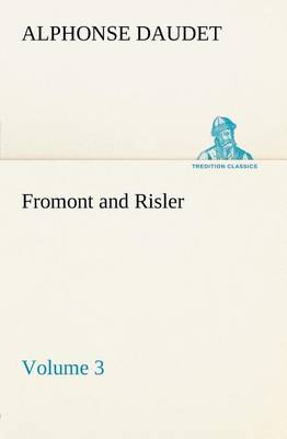 Book cover for Fromont and Risler - Volume 3