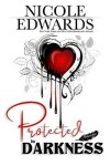 Book cover for Protected in Darkness