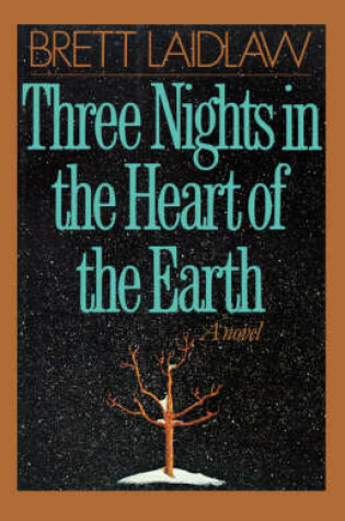 Cover of Three Nights in the Heart of the Earth