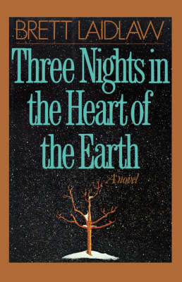 Book cover for Three Nights in the Heart of the Earth