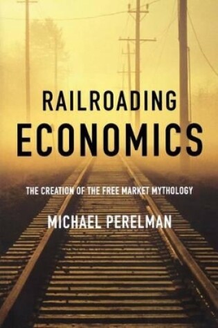 Cover of Railroading Economics