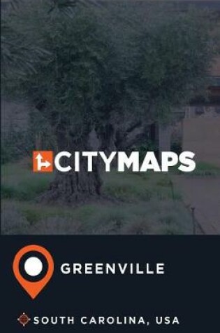 Cover of City Maps Greenville South Carolina, USA