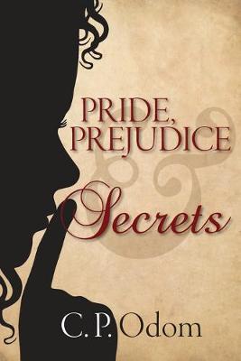 Book cover for Pride, Prejudice & Secrets