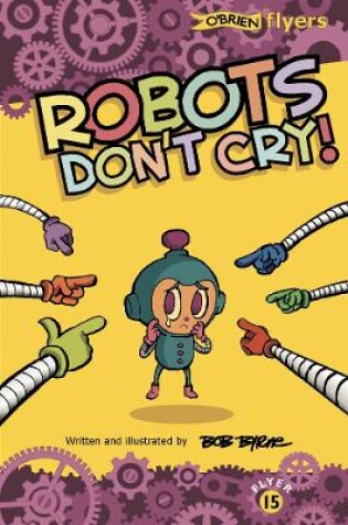 Cover of Robots Don't Cry!