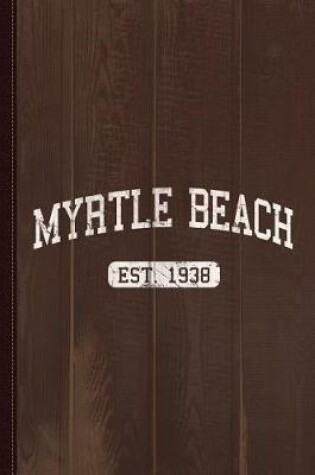 Cover of Myrtle Beach Journal Notebook