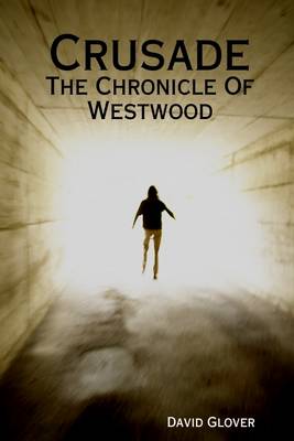 Book cover for Crusade: The Chronicle of Westwood