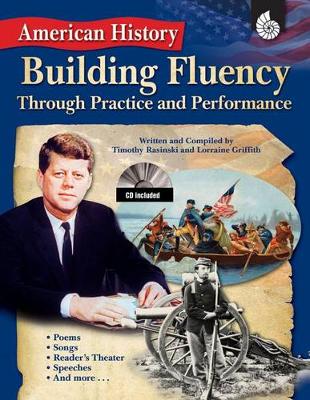 Book cover for American History: Building Fluency Through Practice and Performance