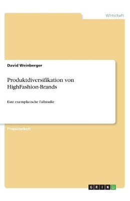 Book cover for Produktdiversifikation von HighFashion-Brands