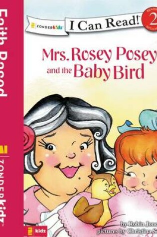 Cover of Mrs. Rosey Posey and the Baby Bird