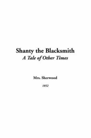 Cover of Shanty the Blacksmith