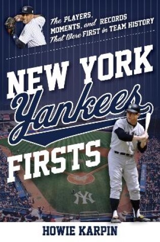 Cover of New York Yankees Firsts