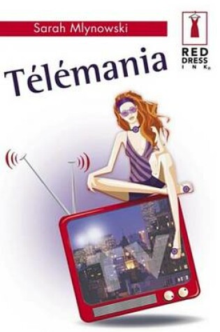 Cover of Telemania (Harlequin Red Dress Ink)