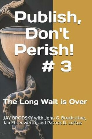 Cover of Publish, Don't Perish! # 3