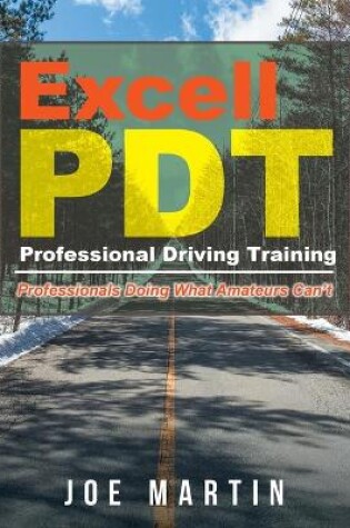 Cover of Excell PDT Professional Driving Training