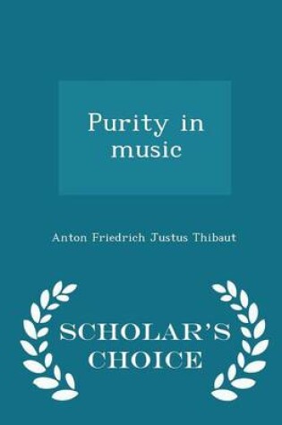 Cover of Purity in Music - Scholar's Choice Edition