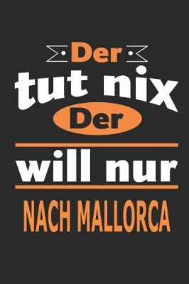 Book cover for Der tut nix Der will nur nach mallorca