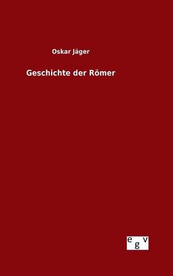 Book cover for Geschichte der Roemer