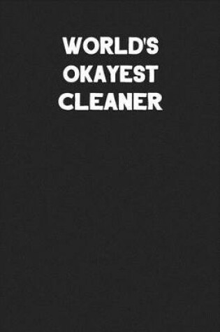 Cover of World's Okayest Cleaner