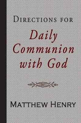 Book cover for Directions for Daily Communion with God