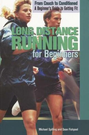Cover of Long Distance Running for Beginners