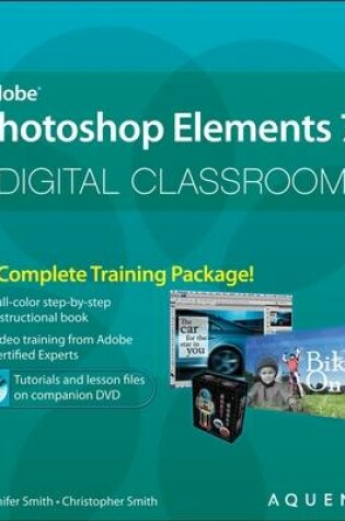 Cover of Adobe Photoshop Elements 7 Digital Classroom