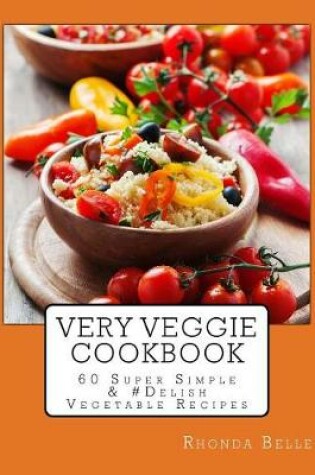 Cover of Very Veggie Cookbook