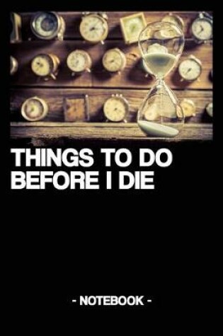 Cover of Things to Do Before I Die