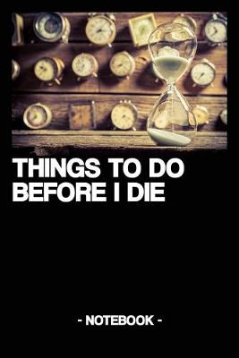 Book cover for Things to Do Before I Die