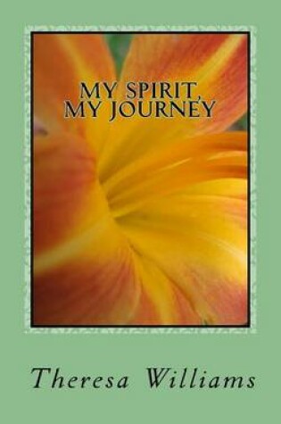 Cover of My Spirit, My Journey