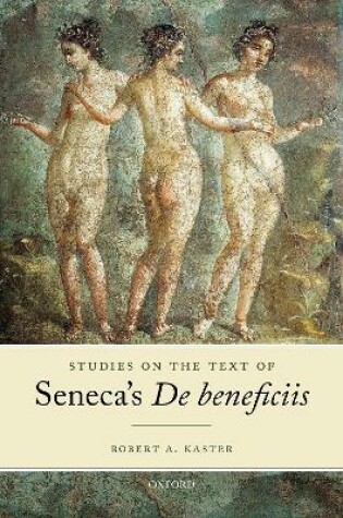 Cover of Studies on the Text of Seneca's De beneficiis