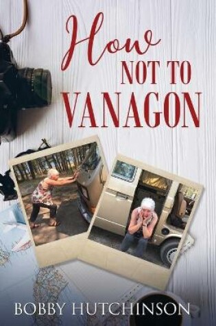 Cover of How Not To Vanagon