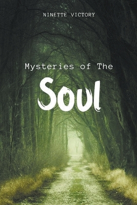 Book cover for Mysteries of the Soul