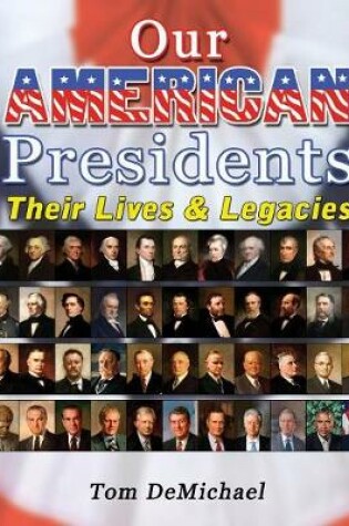 Cover of Our American Presidents