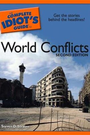 Cover of The Complete Idiot's Guide to World Conflicts, 2nd Edition