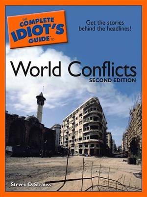 Book cover for The Complete Idiot's Guide to World Conflicts, 2nd Edition