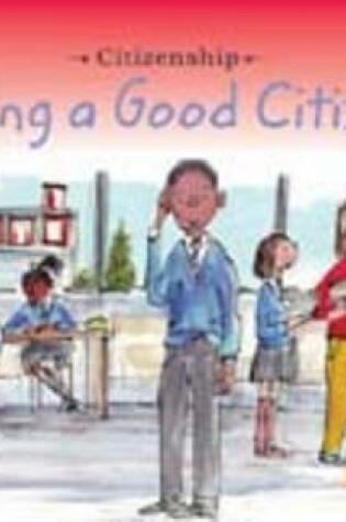 Cover of Being a Good Citizen