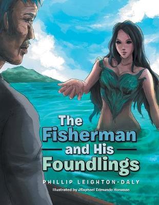 Book cover for The Fisherman and His Foundlings