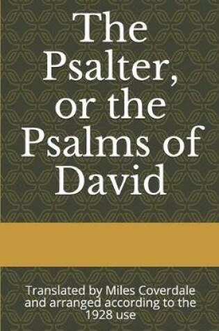 Cover of The Psalter, or the Psalms of David