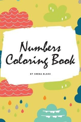 Cover of Numbers Coloring Book for Children (8.5x8.5 Coloring Book / Activity Book)