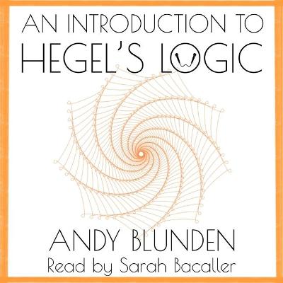 Cover of An Introduction to Hegel's Logic