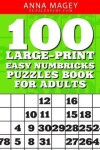 Book cover for 100 Large-Print Easy Numbricks Puzzles Book for Adults