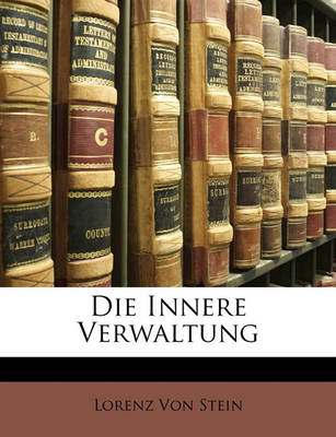 Book cover for Die Innere Verwaltung. Zweiter Theil.