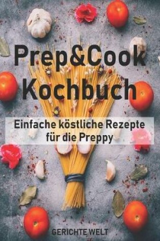 Cover of Prep&Cook Kochbuch