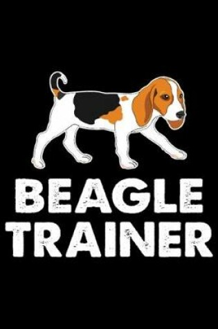 Cover of Beagle Trainer