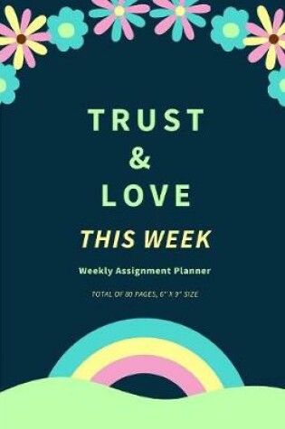 Cover of Trust & Love This Week