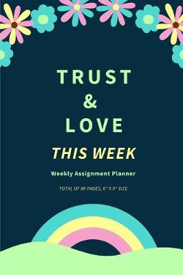 Cover of Trust & Love This Week