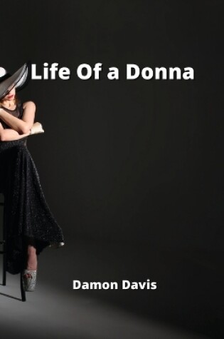 Cover of Life Of a Donna